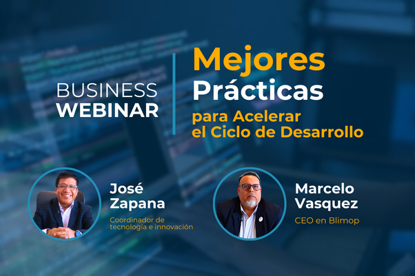 Webinar de Mejores prácticas para acelerar el desarrollo de software